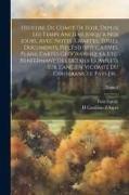 Histoire du comté de Foix, depuis les temps anciens jusqu'à nos jours, avec notes, chartes, titres, documents, pièces justificatives, plans, cartes gé