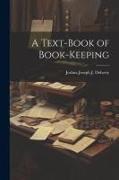 A Text-Book of Book-Keeping