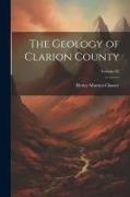 The Geology of Clarion County, Volume 62