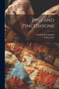 Pins and Pincushions
