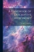 A Handbook of Descriptive Astronomy