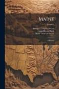 Maine: A History, Volume 5