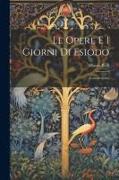 Le Opere E I Giorni Di Esiodo: Commentario