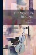 The Voice in Singing