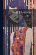 The Feminine Soul, Its Nature and Attributes