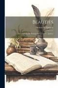 Beauties: Selected From the Writings of Thomas De Quincey