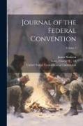 Journal of the Federal Convention, Volume 1