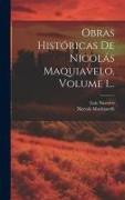 Obras Históricas De Nicolás Maquiavelo, Volume 1