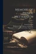 Memoirs of Prince Metternich, Volume 4