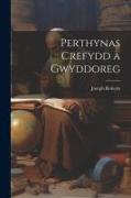 Perthynas crefydd a gwyddoreg