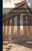 The Early Age Of Greece, Volume 2