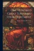 One Hundred Great Texts and Their Treatment, Texts