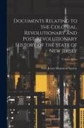 Documents Relating to the Colonial, Revolutionary and Post-revolutionary History of the State of New Jersey, Volume Index