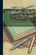 Correspondence Course: The Psychology of Use or The Extravagance of Economy