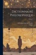Dictionnaire Philosophique, Volume 3