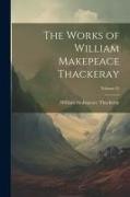 The Works of William Makepeace Thackeray, Volume 21