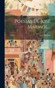 Poesias De José Mármol