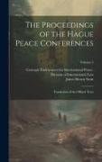 The Proceedings of the Hague Peace Conferences: Translation of the Official Texts, Volume 5