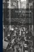 New Russia: Journey From Riga to the Crimea, by Way of Kiev, With Some Account of the Colonization and the Manners and Customs of