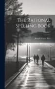 The Rational Spelling Book, Volume 2