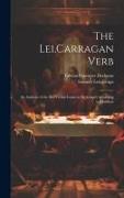 The Lei, Carragan Verb: An Analysis of the 703 Verbal Forms in the Gospel According to Matthew