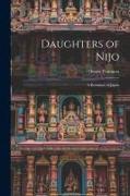 Daughters of Nijo: A Romance of Japan
