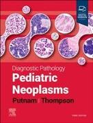 Diagnostic Pathology: Pediatric Neoplasms