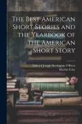 The Best American Short Stories and the Yearbook of the American Short Story