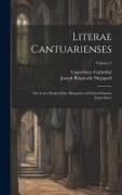 Literae Cantuarienses: The Letter Books of the Monastery of Christ Church, Canterbury, Volume 2