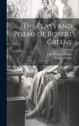 The Plays and Poems of Robert Greene