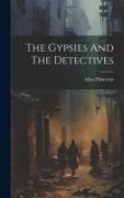 The Gypsies And The Detectives