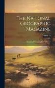 The National Geographic Magazine, Volume 15