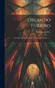 Orlando Furioso: Corredato Di Note Storiche E Filologiche, Volume 1