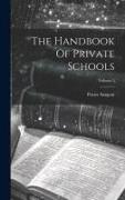 The Handbook Of Private Schools, Volume 5