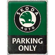 Blechschild. Skoda - Parking Only