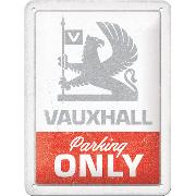 Blechschild. Vauxhall - Parking Only