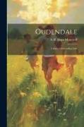 Oudendale: A Story Of Schoolboy Life