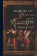 Mercedes of Castile: Or, The Voyage to Cathay Volume, Volume 2