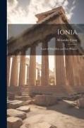 Ionia, Land of Wise men and Fair Women