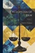 Cyclopedia of law, Volume 11