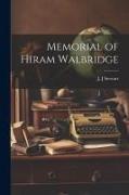 Memorial of Hiram Walbridge