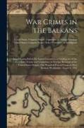 War Crimes in the Balkans: Joint Hearing Before the Select Committee on Intelligence of the United States Senate and Committee on Foreign Relatio
