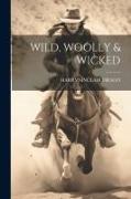 Wild, Woolly & Wicked