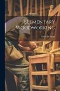 Elementary Woodworking