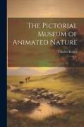 The Pictorial Museum of Animated Nature: 1