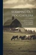 Stamping Out Hog Cholera