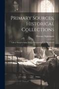 Primary Sources, Historical Collections: Life or Death in India, With a Foreword by T. S. Wentworth