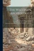 The Wisconsin Archeologist, Volume 15