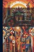 The Golden Bough: A Study In Magic And Religion, Volume 4