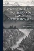 Voyage Dans Les Parties Sud De L'amérique Septentrionale, Volume 2